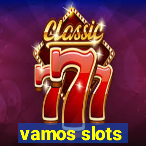 vamos slots