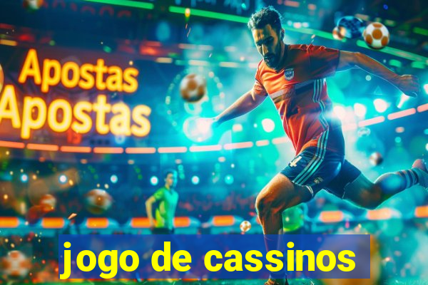 jogo de cassinos