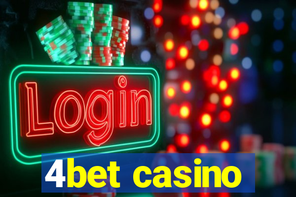 4bet casino