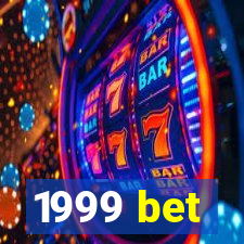 1999 bet