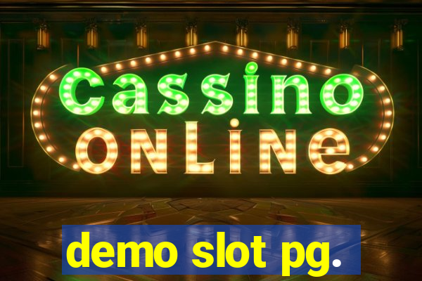 demo slot pg.