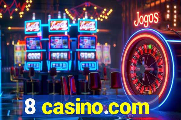 8 casino.com