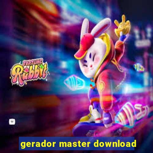 gerador master download