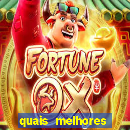 quais melhores jogos de aposta