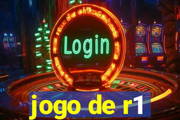 jogo de r1