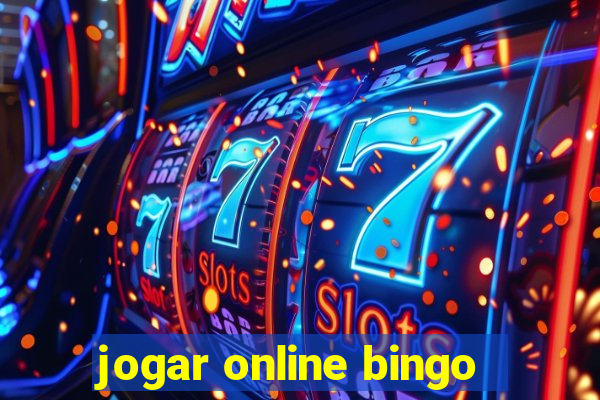 jogar online bingo