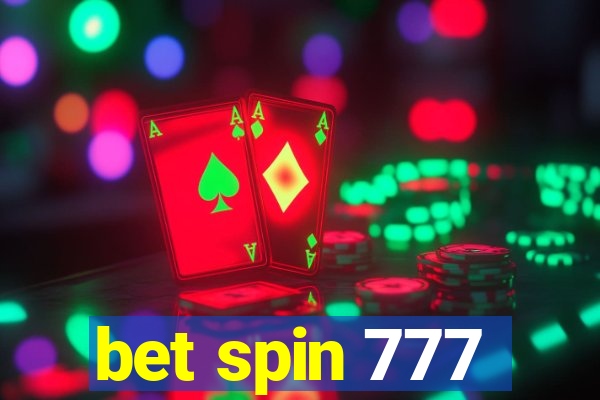 bet spin 777