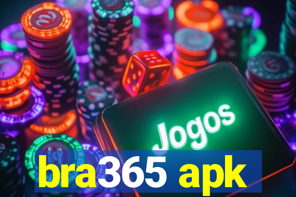 bra365 apk