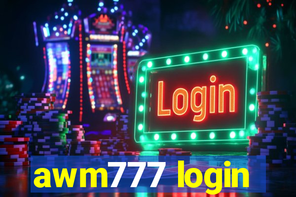 awm777 login