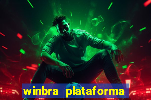 winbra plataforma de jogos