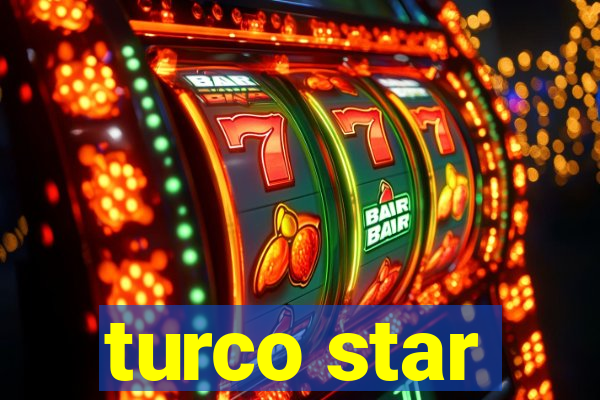 turco star