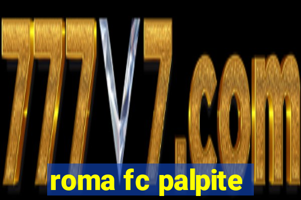 roma fc palpite