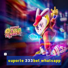 suporte 333bet whatsapp