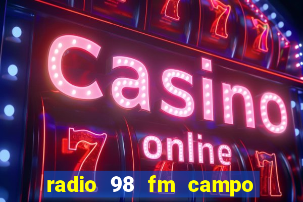 radio 98 fm campo formoso bahia