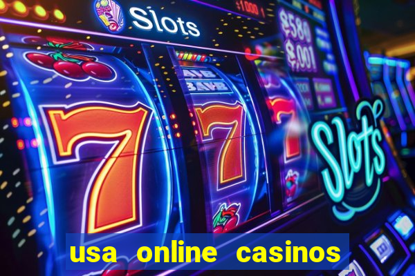 usa online casinos for real money