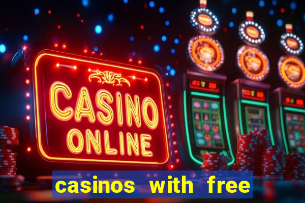 casinos with free spins no deposit