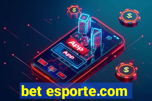 bet esporte.com