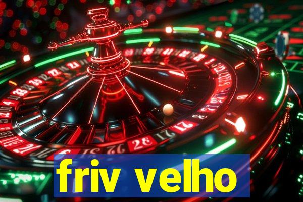 friv velho