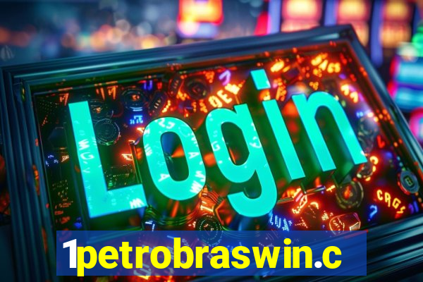 1petrobraswin.com