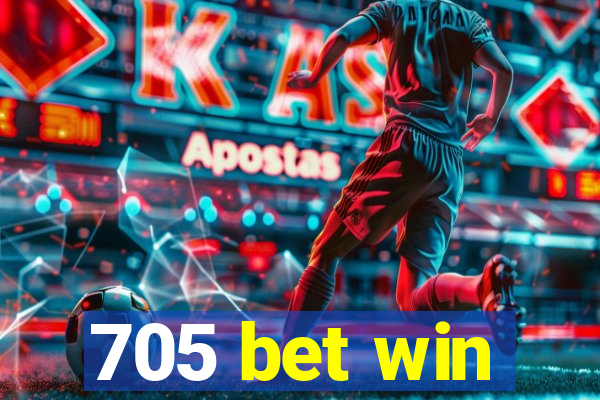 705 bet win