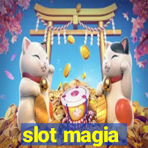 slot magia