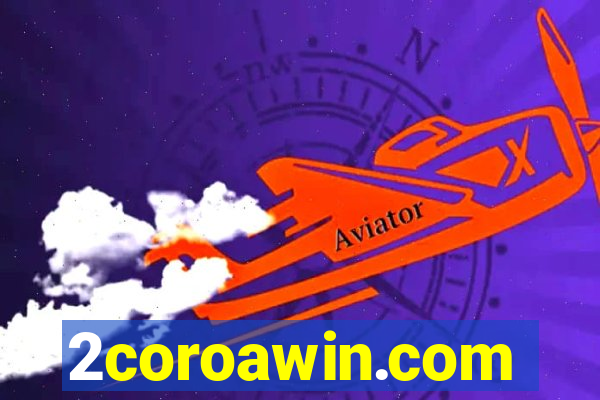 2coroawin.com