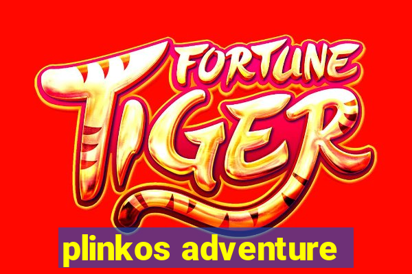 plinkos adventure