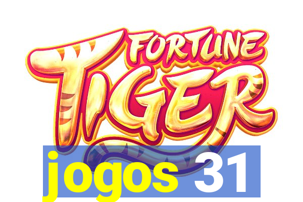 jogos 31