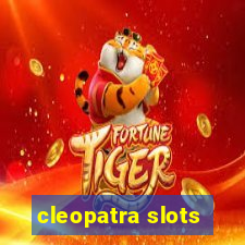 cleopatra slots