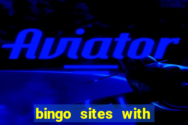 bingo sites with newbie rooms