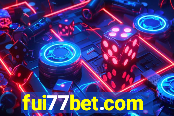 fui77bet.com