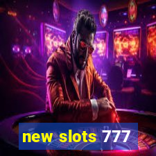 new slots 777