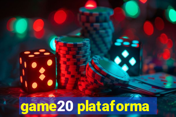 game20 plataforma