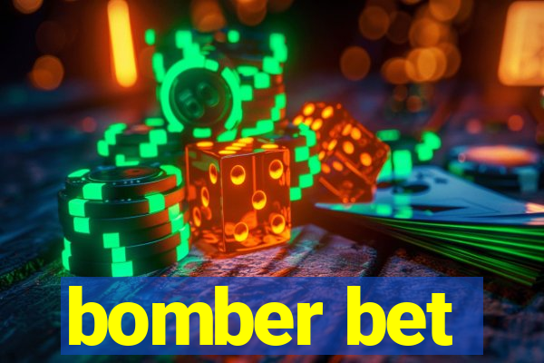 bomber bet