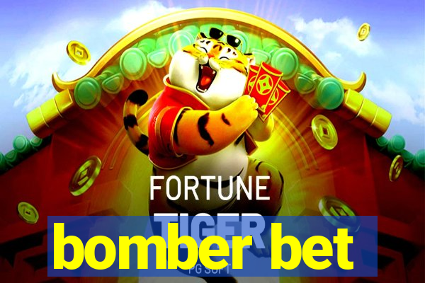 bomber bet