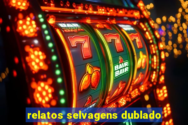 relatos selvagens dublado