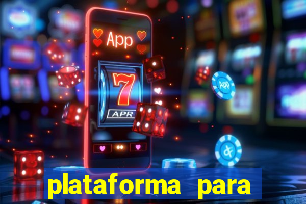 plataforma para jogos de apostas