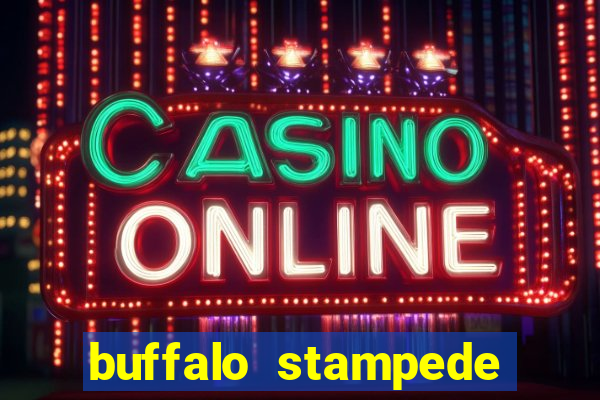 buffalo stampede slot app