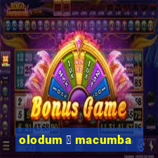 olodum 茅 macumba