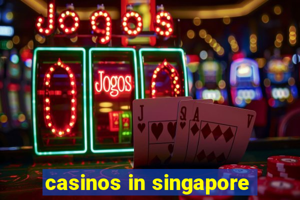 casinos in singapore