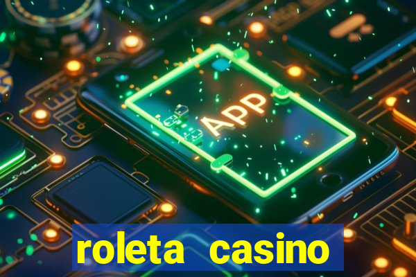 roleta casino online gratis