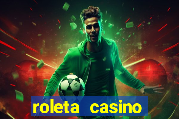 roleta casino online gratis