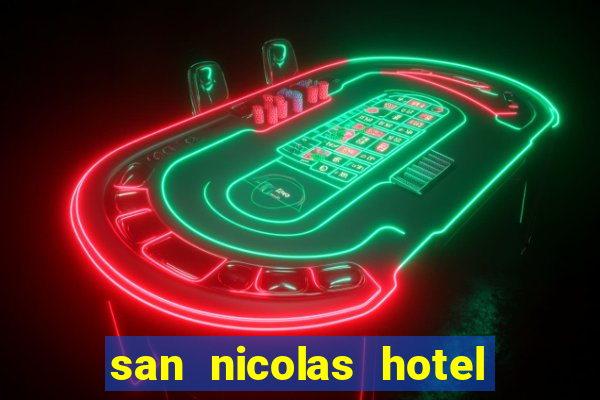 san nicolas hotel & casino