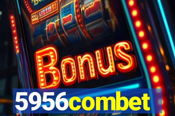 5956combet