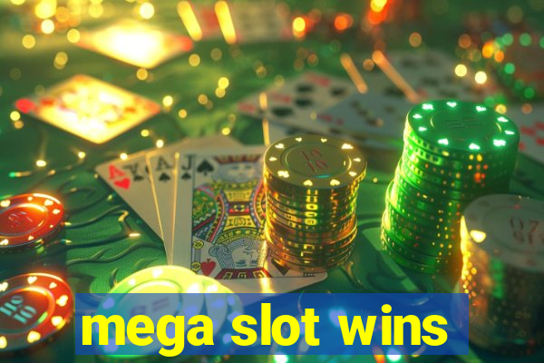 mega slot wins