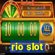 rio slot