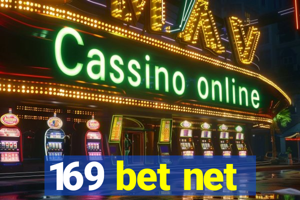 169 bet net