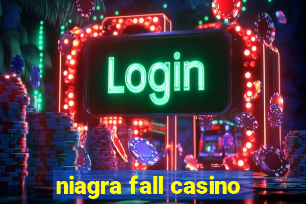 niagra fall casino