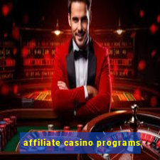 affiliate casino programs