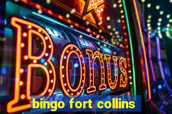 bingo fort collins